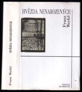 Hvězda nenarozených : román o cestě