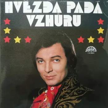 Various: Hvězda Padá Vzhůru (Výběr Melodií Ze Stejnojmenného Filmu Režiséra Ladislava Rychmana)