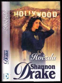 Shannon Drake: Hvězda