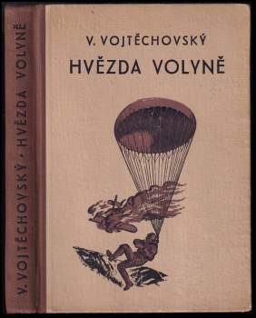 V Vojtěchovský: Hvězda Volyně