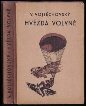V Vojtěchovský: Hvězda Volyně