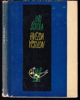Jiří Šotola: Hvězda Ypsilon