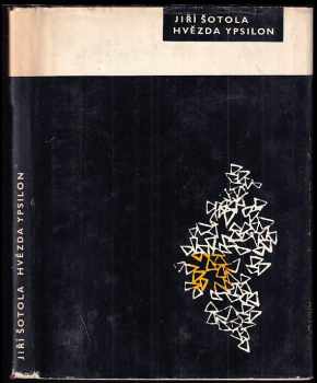 Jiří Šotola: Hvězda Ypsilon