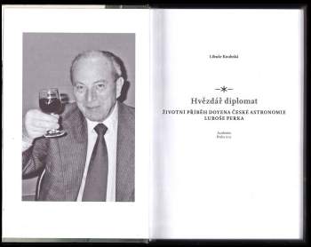 Libuše Koubská: Hvězdář diplomat