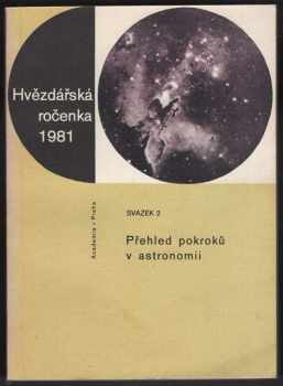 Hvězdářská ročenka : 2 - Přehled pokroků v astronomii