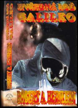 Robert A Heinlein: Hvězdná loď Galileo