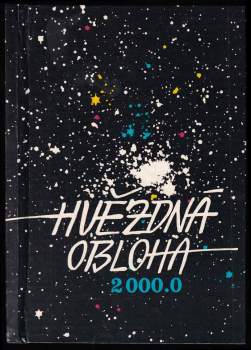 Oldřich Hlad: Hvězdná obloha 2000.0