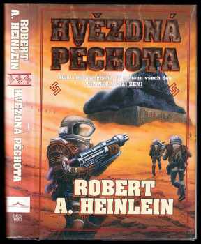 Robert A Heinlein: Hvězdná pěchota