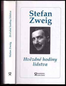 Stefan Zweig: Hvězdné hodiny lidstva