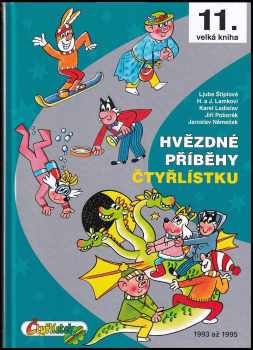 Ljuba Štíplová: Hvězdné příběhy Čtyřlístku