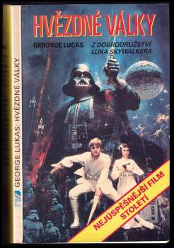 George Lucas: Hvězdné války