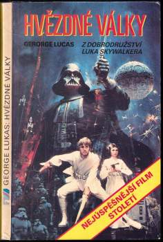 George Lucas: Hvězdné války