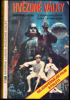 Hvězdné války : [z dobrodružství Luka Skywalkera] - George Lucas (1991, Premiéra) - ID: 721180