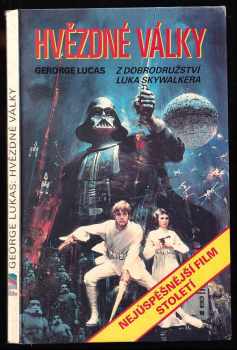 Hvězdné války : [z dobrodružství Luka Skywalkera] - George Lucas (1991, Premiéra) - ID: 829303