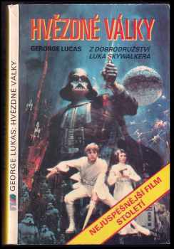 Hvězdné války : [z dobrodružství Luka Skywalkera] - George Lucas (1991, Premiéra) - ID: 829618