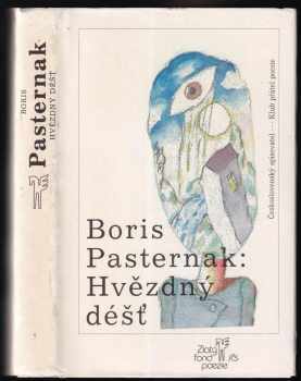 Boris Leonidovič Pasternak: Hvězdný déšť