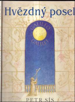 Petr Sís: Hvězdný posel