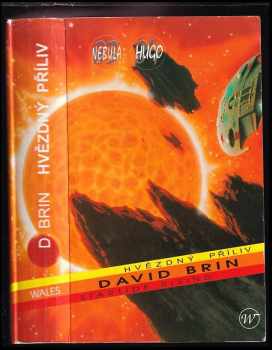 Hvězdný příliv - David Brin (1999, Wales) - ID: 743885