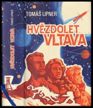 Tomáš Lipner: Hvězdolet Vltava
