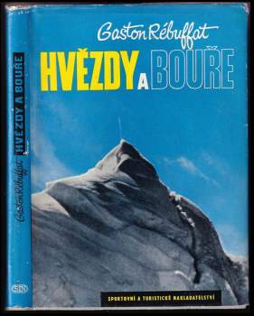 Gaston Rébuffat: Hvězdy a bouře