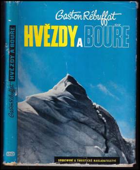 Gaston Rébuffat: Hvězdy a bouře
