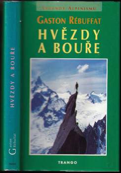 Gaston Rébuffat: Hvězdy a bouře