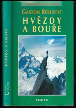 Gaston Rébuffat: Hvězdy a bouře