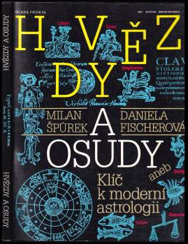 Hvězdy a osudy, aneb, Klíč k moderní astrologii