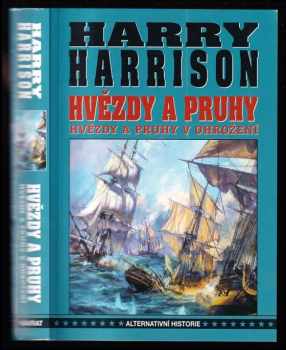 Harry Harrison: Hvězdy a pruhy v ohrožení