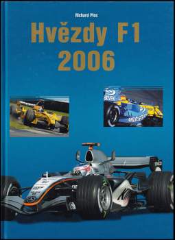 Richard Plos: Hvězdy F1 2006