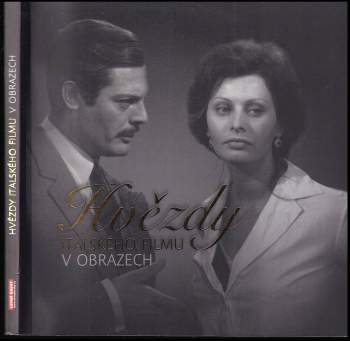Hvězdy italského filmu v obrazech