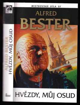 Alfred Bester: Hvězdy, můj osud