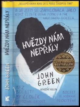 John Green: Hvězdy nám nepřály