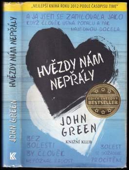 John Green: Hvězdy nám nepřály