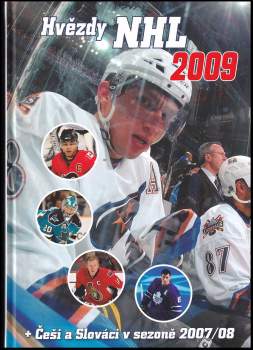 Hvězdy NHL 2009 + Češi a Slováci v sezoně 2007-08