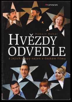 Hvězdy odvedle : a jejich stopy nejen v českém filmu