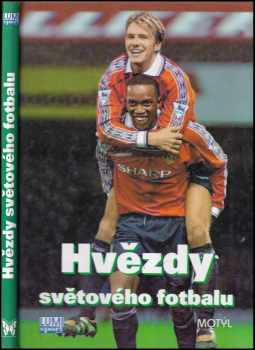 Hvězdy světového fotbalu
