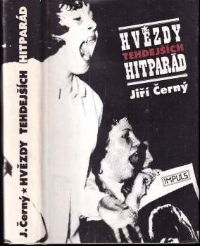 Jiří Černý: Hvězdy tehdejších hitparád