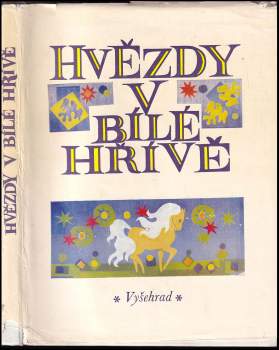 Hvězdy v bílé hřívě