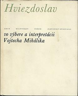 Hviezdoslav vo výbere a interpretácii Vojtecha Mihálika