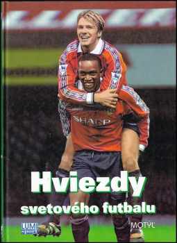 Hviezdy svetového futbalu