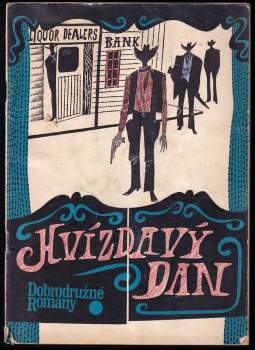 Max Brand: Hvízdavý Dan