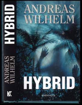 Andreas Wilhelm: Hybrid