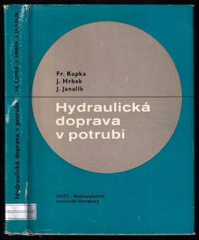 Jaroslav Hrbek: Hydraulická doprava v potrubí