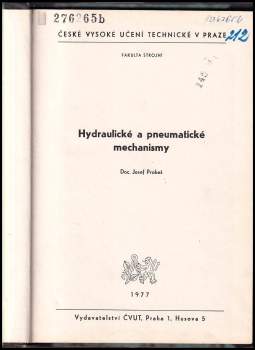 Josef Prokes: Hydraulické a pneumatické mechanismy