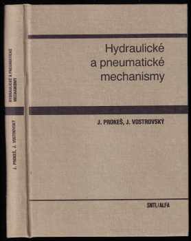 Hydraulické a pneumatické mechanismy