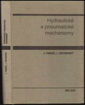 Hydraulické a pneumatické mechanismy