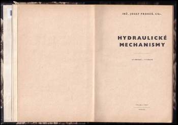 Josef Prokes: Hydraulické mechanismy
