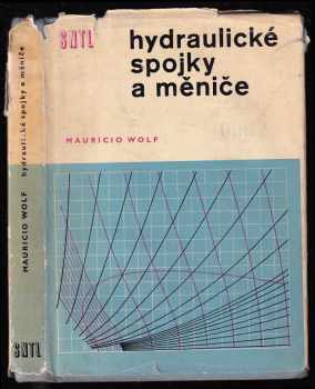 Mauricio Wolf: Hydraulické spojky a měniče