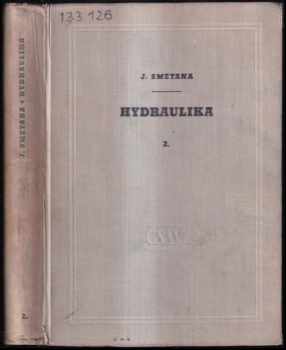 Jan Smetana: Hydraulika